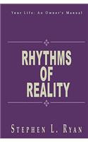 Rhythms of Reality