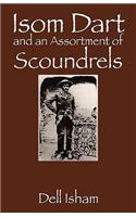 Isom Dart and an Assortment of Scoundrels
