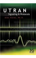 Utran Signaling and Protocols