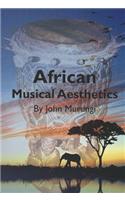 African Musical Aesthetics