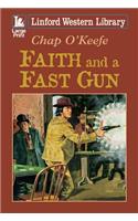 Faith and a Fast Gun