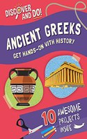 Discover and Do: Ancient Greeks: (Discover and Do)