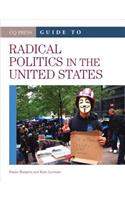 CQ Press Guide to Radical Politics in the United States