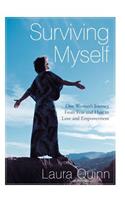 Surviving Myself
