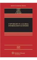Copyright in a Global Information Economy: (Aspen Casebook)