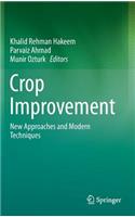 Crop Improvement: New Approaches and Modern Techniques