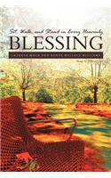 Sit, Walk, and Stand in Every Heavenly Blessing