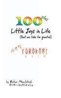 100 Plus little joys in Life: (English)