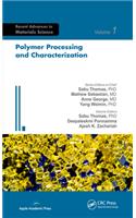 Polymer Processing and Characterization