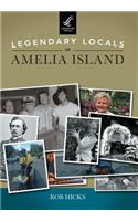 Legendary Locals of Amelia Island