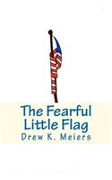 Fearful Little Flag