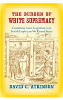 Burden of White Supremacy