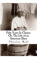 Fifty Years In Chains