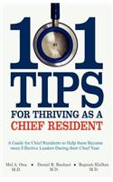 101 Tips for Thriving as a Chief Resident