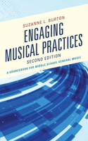 Engaging Musical Practices