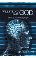 Wrestling with God