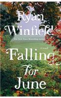 Falling for June: A Novel