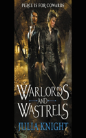 Warlords and Wastrels Lib/E