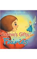 Sophie's Gifts from the Fairies