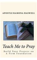 Teach Me to Pray