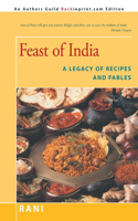 Feast of India: A Legacy of Recipes and Fables(English)