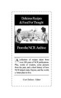 Delicious Recipes and Food For Thought From the NCR Archive