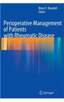 Perioperative Management of Patients with Rheumatic Disease