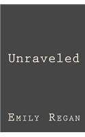 Unraveled