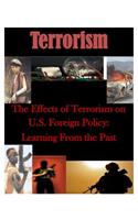 The Effects of Terrorism on U.S. Foreign Policy