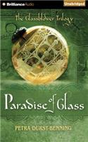 Paradise of Glass