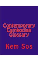 Contemporary Cambodian Glossary