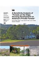 Sensitivity Analysis of "Forests on the Edge