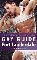 Fort Lauderdale - The Stapleton 2015 Long Weekend Gay Guide