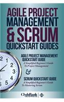 Agile Project Management & Scrum QuickStart Guides
