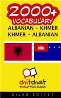 2000+ Albanian - Khmer Khmer - Albanian Vocabulary