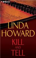 Kill and Tell