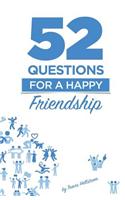 52 Questions for a Better Friendship