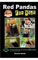 Red Pandas For Kids: (English)