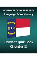 North Carolina Test Prep Language & Vocabulary Student Quiz Book Grade 2