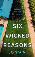 Six Wicked Reasons