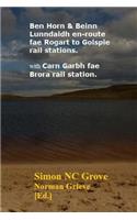 Ben Horn & Beinn Lunndaidh en-route fae Rogart to Golspie rail stations.: with Carn Garbh fae Brora rail station.