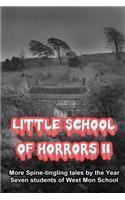 Little School of Horrors II