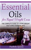 Essential Oils for Rapid Weight Loss