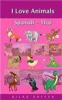 I Love Animals Spanish - Thai