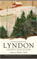 Remembering Lyndon: A Glance Back in Time