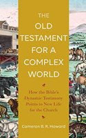 Old Testament for a Complex World