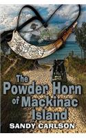 Powder Horn of Mackinac Island