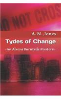 Tydes of Change: An Alveya Burntyde Mystery