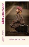 What Maisie Knew