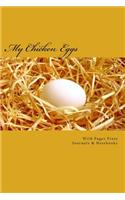 My Chicken Eggs (Journal / Notebook)